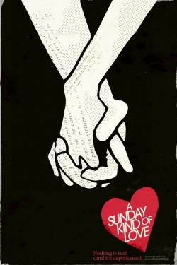 Watch Free A Sunday Kind of Love Movies HD Online 123Movies