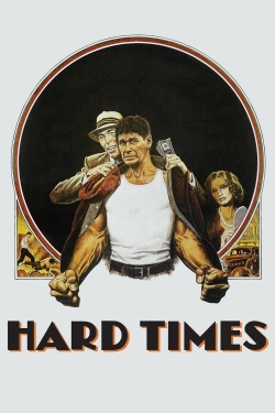 Watch Free Hard Times Movies HD Online 123Movies