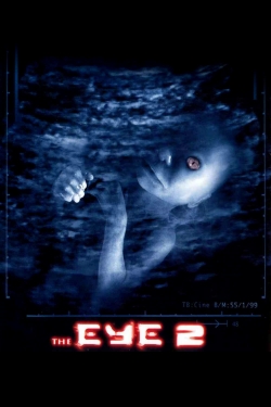 Watch Free The Eye 2 Movies HD Online 123Movies