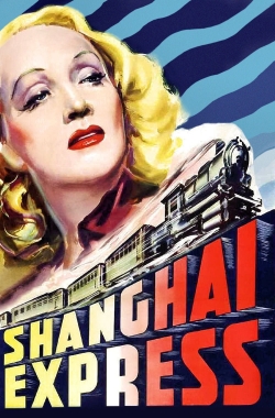 Watch Free Shanghai Express Movies HD Online 123Movies