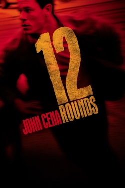 Watch Free 12 Rounds Movies HD Online 123Movies