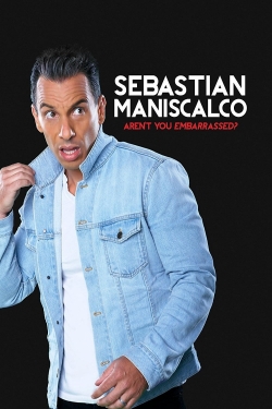 Watch Free Sebastian Maniscalco: Aren't You Embarrassed? Movies HD Online 123Movies