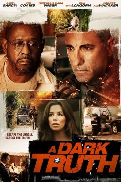 Watch Free A Dark Truth Movies HD Online 123Movies