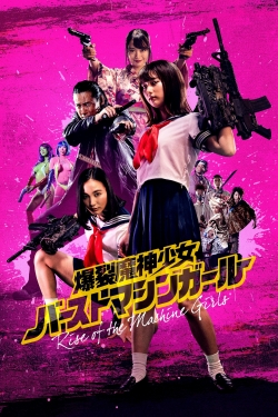 Watch Free Rise of the Machine Girls Movies HD Online 123Movies