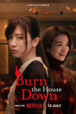 Watch Free Burn the House Down Movies HD Online 123Movies