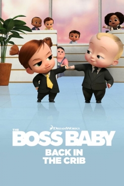 Watch Free The Boss Baby: Back in the Crib Movies HD Online 123Movies