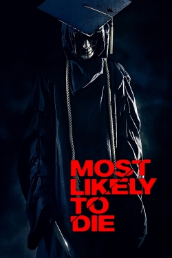 Watch Free Most Likely to Die Movies HD Online 123Movies