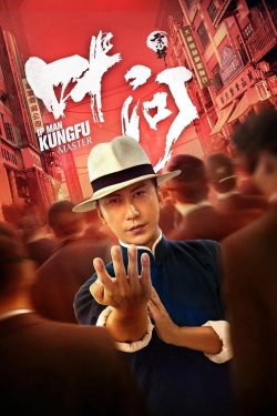 Watch Free Ip Man: Kung Fu Master Movies HD Online 123Movies