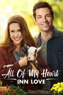 Watch Free All of My Heart: Inn Love Movies HD Online 123Movies