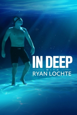 Watch Free In Deep With Ryan Lochte Movies HD Online 123Movies