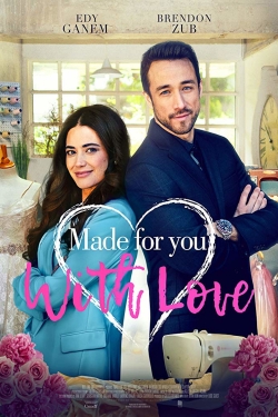 Watch Free Made for You with Love Movies HD Online 123Movies