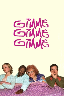 Watch Free Gimme Gimme Gimme Movies HD Online 123Movies