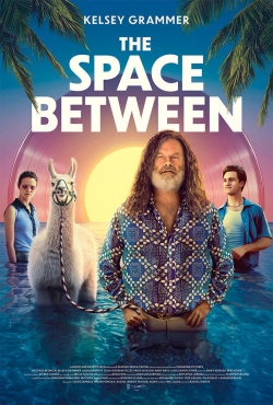 Watch Free The Space Between Movies HD Online 123Movies