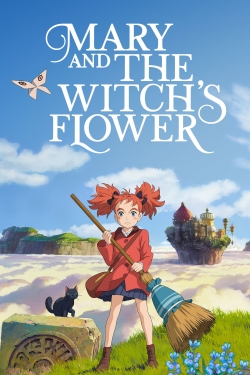 Watch Free Mary and the Witch's Flower Movies HD Online 123Movies