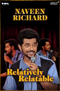 Watch Free Naveen Richard: Relatively Relatable Movies HD Online 123Movies