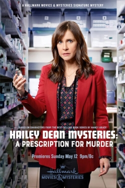 Watch Free Hailey Dean Mystery: A Prescription for Murder Movies HD Online 123Movies