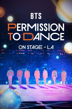 Watch Free BTS: Permission to Dance on Stage - LA Movies HD Online 123Movies