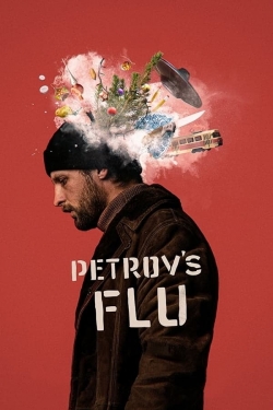 Watch Free Petrov's Flu Movies HD Online 123Movies