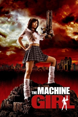 Watch Free The Machine Girl Movies HD Online 123Movies