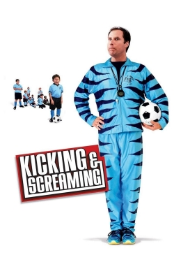 Watch Free Kicking & Screaming Movies HD Online 123Movies