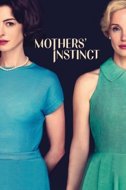 Watch Free Mothers' Instinct Movies HD Online 123Movies