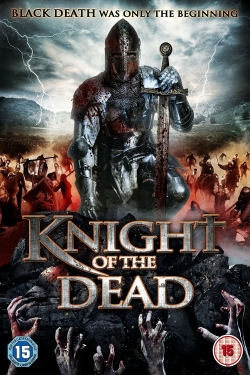 Watch Free Knight of the Dead Movies HD Online 123Movies