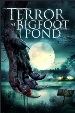 Watch Free Terror at Bigfoot Pond Movies HD Online 123Movies