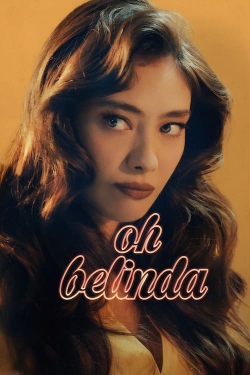 Watch Free Oh Belinda Movies HD Online 123Movies