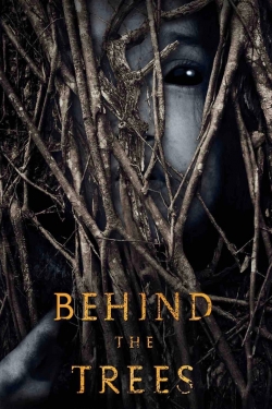 Watch Free Behind the Trees Movies HD Online 123Movies