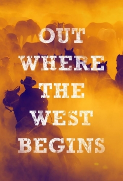 Watch Free Out Where the West Begins Movies HD Online 123Movies