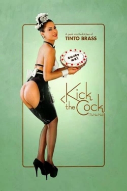 Watch Free Kick the Cock Movies HD Online 123Movies