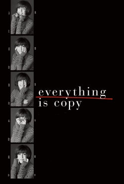 Watch Free Everything Is Copy Movies HD Online 123Movies