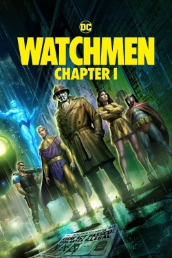 Watch Free Watchmen: Chapter I Movies HD Online 123Movies