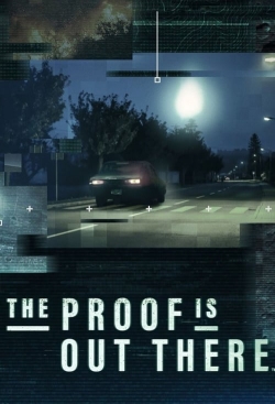 Watch Free The Proof Is Out There Movies HD Online 123Movies