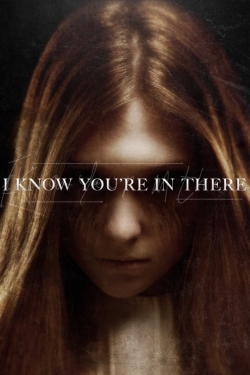 Watch Free I Know You're in There Movies HD Online 123Movies