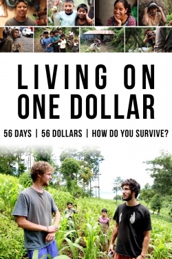 Watch Free Living on One Dollar Movies HD Online 123Movies