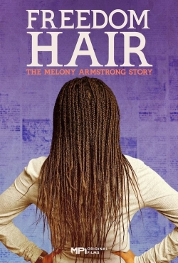 Watch Free Freedom Hair Movies HD Online 123Movies